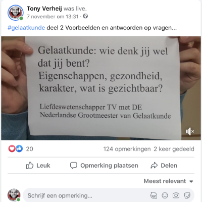 Gelaatkunde Wie denk jij wel dat je bent? Tony Verheij Liefdeswetenschapper met de Nederlandse grootmeester van Gelaatkunde Patrick Wetzels Facebook Live Omtwaalfuur deel 2